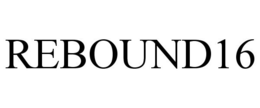 REBOUND16 trademark