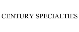 CENTURY SPECIALTIES trademark