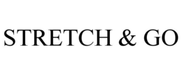 STRETCH & GO trademark