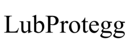 LUBPROTEGG trademark