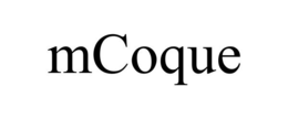 MCOQUE trademark