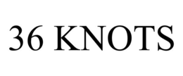 36 KNOTS trademark