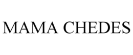 MAMA CHEDES trademark