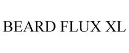 BEARD FLUX XL trademark