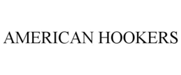 AMERICAN HOOKERS trademark