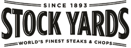 SINCE 1893 STOCK YARDS WORLD'S FINEST STEAKS & CHOPS trademark