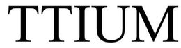 TTIUM trademark