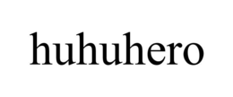 HUHUHERO trademark