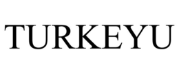 TURKEYU trademark