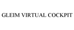 GLEIM VIRTUAL COCKPIT trademark