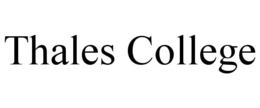THALES COLLEGE trademark