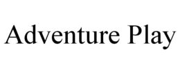 ADVENTURE PLAY trademark