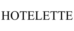 HOTELETTE trademark