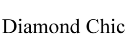 DIAMOND CHIC trademark