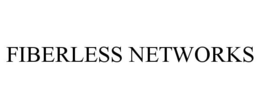 FIBERLESS NETWORKS trademark