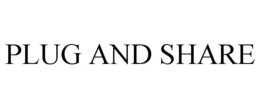 PLUG AND SHARE trademark