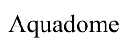 AQUADOME trademark