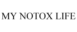 MY NOTOX LIFE trademark