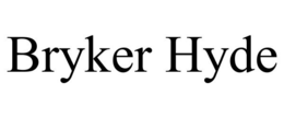 BRYKER HYDE trademark
