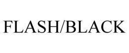 FLASH/BLACK trademark