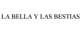 LA BELLA Y LAS BESTIAS trademark