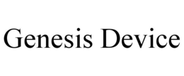 GENESIS DEVICE trademark