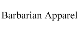 BARBARIAN APPAREL trademark