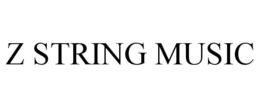 Z STRING MUSIC trademark