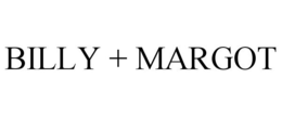 BILLY + MARGOT trademark