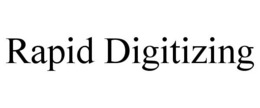 RAPID DIGITIZING trademark