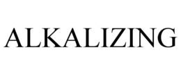 ALKALIZING trademark