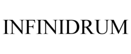 INFINIDRUM trademark