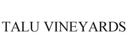 TALU VINEYARDS trademark