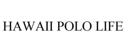 HAWAII POLO LIFE trademark