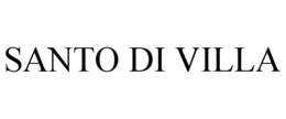 SANTO DI VILLA trademark