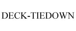 DECK-TIEDOWN trademark