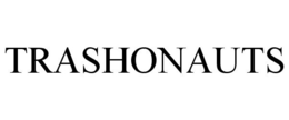 TRASHONAUTS trademark