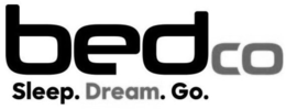 BEDCO SLEEP. DREAM. GO. trademark