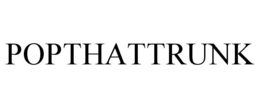 POPTHATTRUNK trademark