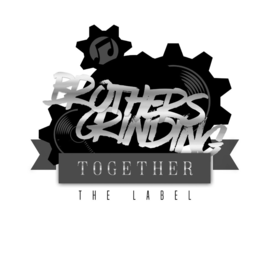 BROTHERS GRINDING TOGETHER THE LABEL trademark