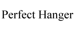 PERFECT HANGER trademark