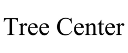 TREE CENTER trademark