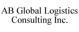 AB GLOBAL LOGISTICS CONSULTING INC. trademark