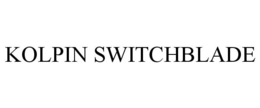 KOLPIN SWITCHBLADE trademark