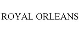 ROYAL ORLEANS trademark