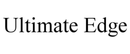 ULTIMATE EDGE trademark