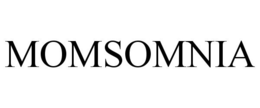 MOMSOMNIA trademark