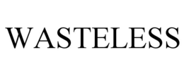 WASTELESS trademark