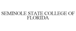 SEMINOLE STATE COLLEGE OF FLORIDA trademark
