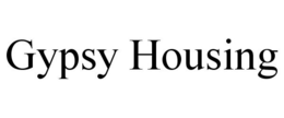 GYPSY HOUSING trademark